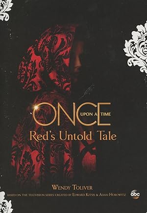 Image du vendeur pour Once Upon A Time: Red's Untold Tale mis en vente par Kenneth A. Himber