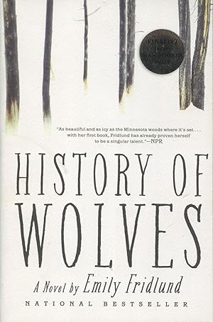 Bild des Verkufers fr History Of Wolves: A Novel zum Verkauf von Kenneth A. Himber