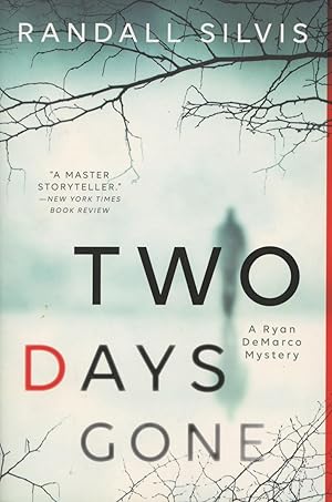 Seller image for Two Days Gone: A Ryan DeMarco Mystery for sale by Kenneth A. Himber