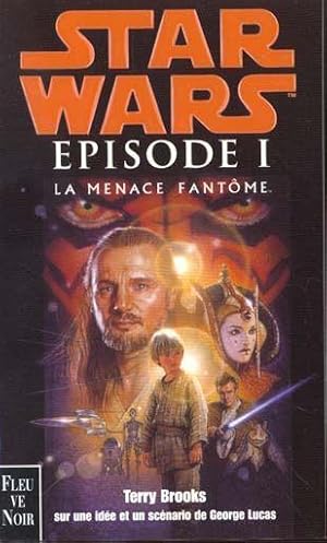 Star wars. La menace fantôme