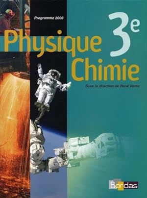 Bild des Verkufers fr physique-chimie ; 3me ; manuel (dition 2008) zum Verkauf von Chapitre.com : livres et presse ancienne