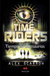 Imagen del vendedor de TimeRiders II : Tiempo de dinosaurios a la venta por AG Library