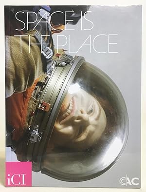 Bild des Verkufers fr Space Is The Place zum Verkauf von Exquisite Corpse Booksellers