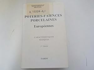 Imagen del vendedor de Les poteries, les faences et les porcelaines europennes a la venta por Antiquariat Bookfarm