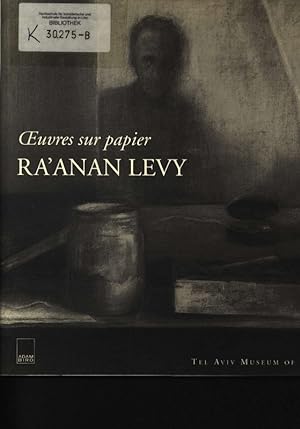 Seller image for Ra'anan Levy Oeuvres sur papier for sale by Antiquariat Bookfarm
