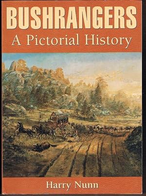 Seller image for Bushrangers: A Pictorial History for sale by Fine Print Books (ABA)