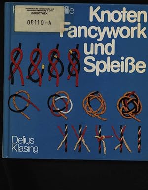 Bild des Verkufers fr Knoten, Fancywork und Spleie zum Verkauf von Antiquariat Bookfarm