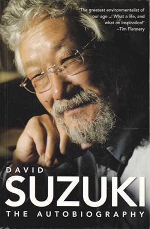 David Suzuki: The Autobiography