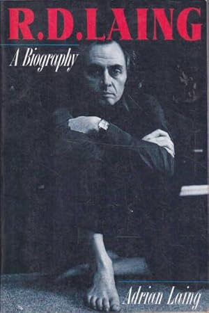 Bild des Verkufers fr R.D. Laing: A Biography zum Verkauf von Goulds Book Arcade, Sydney
