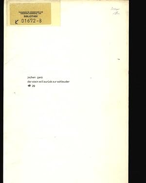 Bild des Verkufers fr Jochen Gerz der Stein will zurck zur Schleuder ; # 29 ; 11. 5. - 4. 6. 1978 ; Neue Galerie, Landesmuseum Joanneum, Graz zum Verkauf von Antiquariat Bookfarm