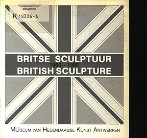 Bild des Verkufers fr Britse sculptuur 1960-1988 = British sculpture ; 1960-1988 zum Verkauf von Antiquariat Bookfarm
