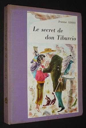 Image du vendeur pour Le Secret de don Tiburico mis en vente par Abraxas-libris