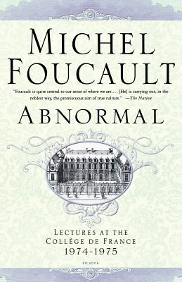 Bild des Verkufers fr Abnormal: Lectures at the College de France 1974-1975 (Paperback or Softback) zum Verkauf von BargainBookStores