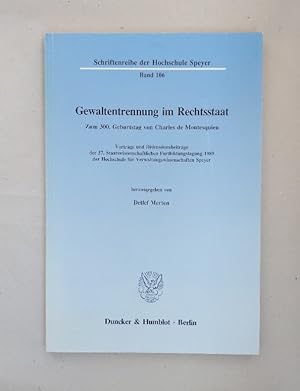 Imagen del vendedor de Gewaltentrennung im Rechtsstaat.: Zum 300. Geburtstag von Charles de Montesquieu. Vortrge und Diskussionsbeitrge. a la venta por Wissenschaftl. Antiquariat Th. Haker e.K