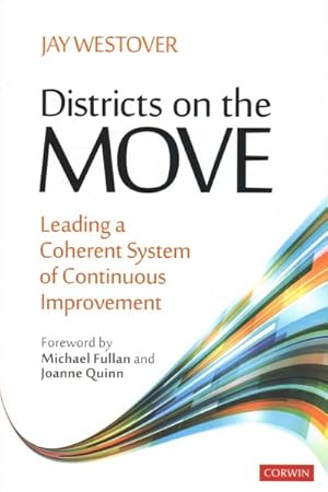 Immagine del venditore per Districts on the Move : Leading a Coherent System of Continuous Improvement venduto da GreatBookPrices