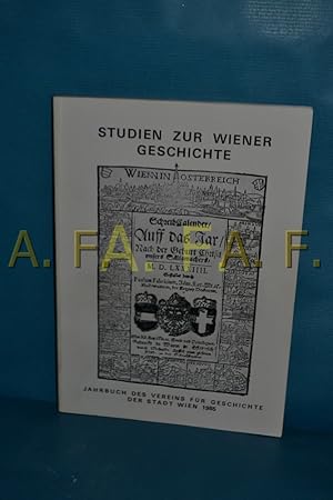 Immagine del venditore per Studien zur Wiener Geschichte (Jahrbuch des Vereins fr Geschichte der Stadt Wien 41) venduto da Antiquarische Fundgrube e.U.