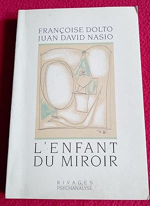 Seller image for L'ENFANT DU MIROIR for sale by LE BOUQUINISTE