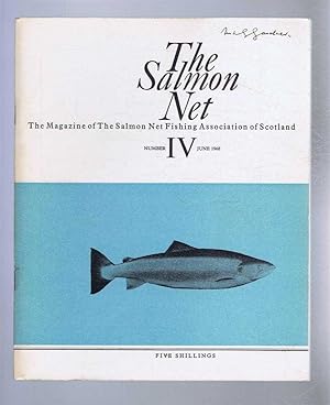 Imagen del vendedor de The Salmon Net. The Magazine of The Salmon Net Fishing Association of Scotland. Number IV, June 1968 a la venta por Bailgate Books Ltd