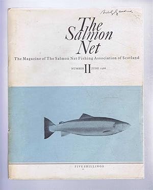 Bild des Verkufers fr The Salmon Net. The Magazine of The Salmon Net Fishing Association of Scotland. Number II, June 1966 zum Verkauf von Bailgate Books Ltd