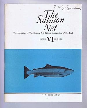 Imagen del vendedor de The Salmon Net. The Magazine of The Salmon Net Fishing Association of Scotland. Number VI, June 1970 a la venta por Bailgate Books Ltd