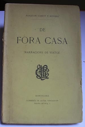 DE FORA CASA. Narracions de viatge