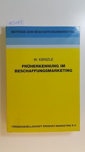 Bild des Verkufers fr Frherkennung im Beschaffungsmarketing zum Verkauf von Gebrauchtbcherlogistik  H.J. Lauterbach