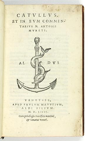 Bild des Verkufers fr [Carmina]. Catullus, et in eum commentarius M. Antonii Mureti. zum Verkauf von Antiquariat INLIBRIS Gilhofer Nfg. GmbH