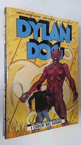 Seller image for Sergio Bonelli: Albo Gigate num 14 - Dylan Dog. Annuale Italy only. Una Sotira completa di 236 pagine, I Cerchi Nel Grano for sale by El Boletin