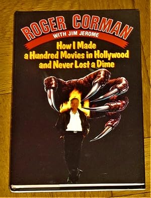 Immagine del venditore per How I Made a Hundred Movies in Hollywood and Never Lost a Dime venduto da Makovski Books