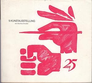 Immagine del venditore per 9. Kunstausstellung. Bezirk Dresden. Malerei, Grafik, Plastik, Gebrauchsgrafik, Formgestaltung, Kunsthandwerk. Katalog zur Ausstellung vom 28. Juli bis 8. September 1974. venduto da Antiquariat Carl Wegner