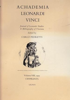 Bild des Verkufers fr Achademia Leonardi Vinci. Volume VIII, 1995 - Offprints. Journal of Leonardo Studies & Bibliography of Vinciana. zum Verkauf von Antiquariat Carl Wegner