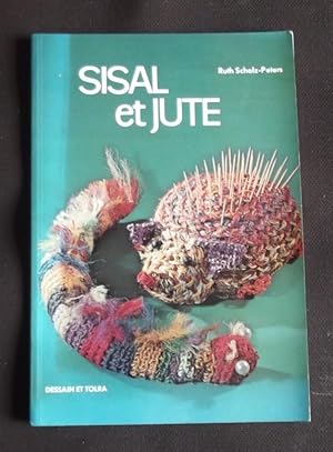 Seller image for Sisal et jute for sale by Librairie Ancienne Zalc