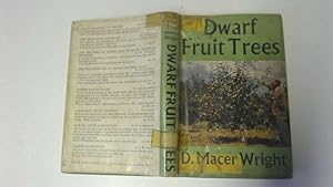 Imagen del vendedor de Dwarf Fruit Trees: Their Care and Management a la venta por Goldstone Rare Books