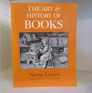 Seller image for The Art and History of Books for sale by BRIMSTONES