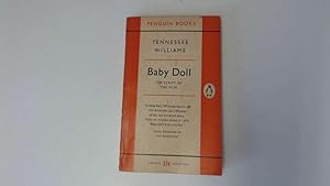Image du vendeur pour Baby Doll, the Script of the Pilm mis en vente par Goldstone Rare Books