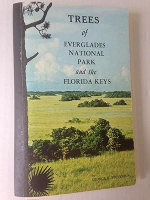 Trees of Everglades National Park and the Florida Keys.