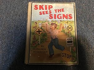 Seller image for SKIP SEES THE SIGNS for sale by Betty Mittendorf /Tiffany Power BKSLINEN