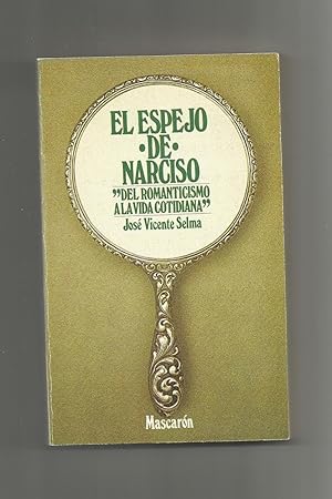 Seller image for El espejo de Narciso. for sale by Librera El Crabo