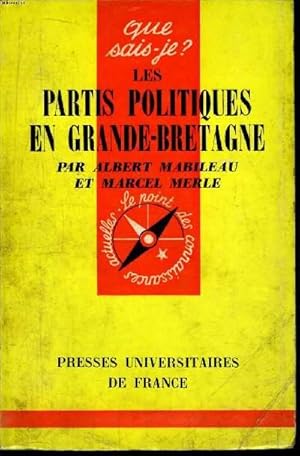 Imagen del vendedor de Que sais-je? N 1174 Les partis politiques en Grande-Bretagne a la venta por Le-Livre