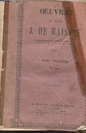 Bild des Verkufers fr Oeuvres du Comte J. de Maistre - Tome 3 - Du pape zum Verkauf von Le-Livre
