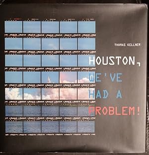 Seller image for Houston, We've Had A Problem! for sale by GuthrieBooks