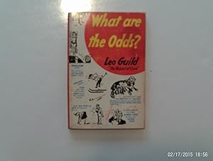 Immagine del venditore per What Are The Odds? venduto da W. R. Slater - Books