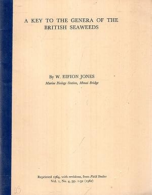 Image du vendeur pour A Key to the Genera of the British Seaweeds [reprinted from Field Studies] mis en vente par Pendleburys - the bookshop in the hills