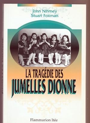 Seller image for La tragdie des jumelles dionne for sale by Livres Norrois