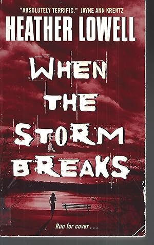 Bild des Verkufers fr When the Storm Breaks zum Verkauf von Vada's Book Store