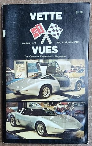 Vette Vues - March, 1977 - Volume 5, Number 9