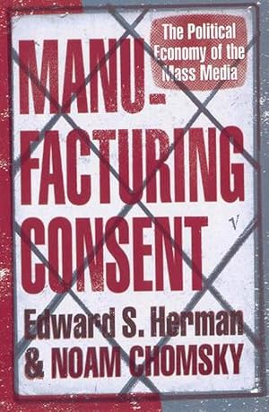 Bild des Verkufers fr Manufacturing Consent (Paperback) zum Verkauf von Grand Eagle Retail