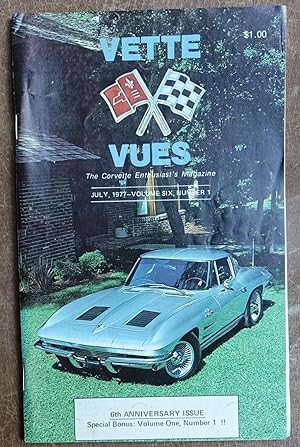 Vette Vues - July, 1977 - Volume 6, Number 1