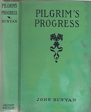 PILGRIM'S PROGRESS, The.