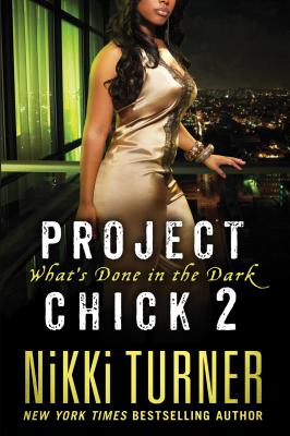 Seller image for Project Chick II: What's Done in the Dark (Paperback or Softback) for sale by BargainBookStores